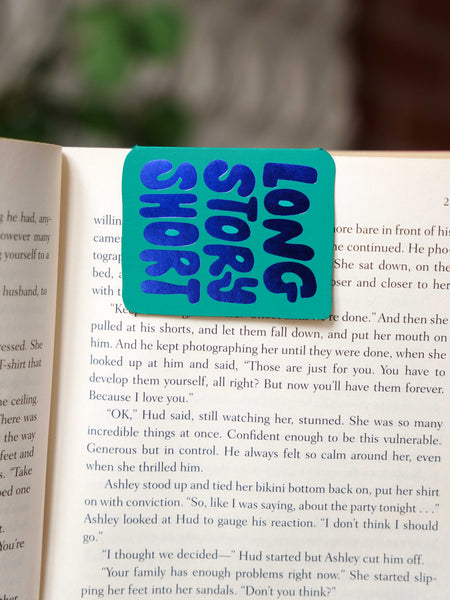 Long Story Short Bookmark (Emerald)