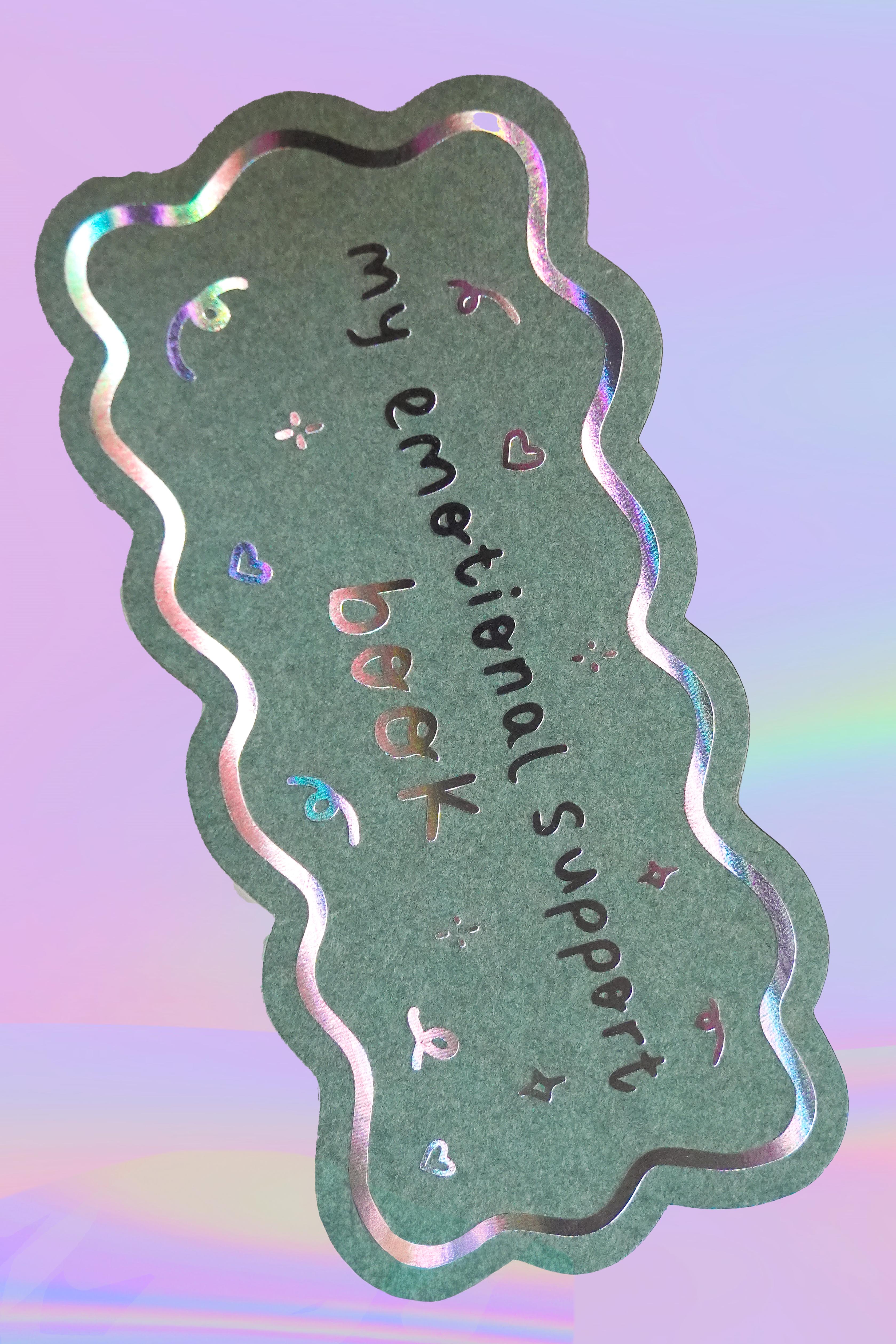 Holographic Emotional Support Book Bookmark (Green)