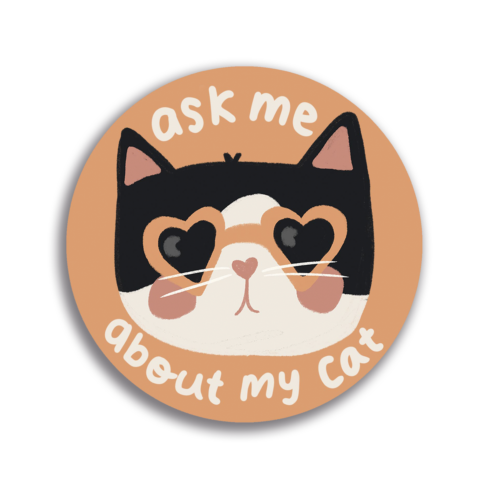Ask Me About My Cat Single Sticker