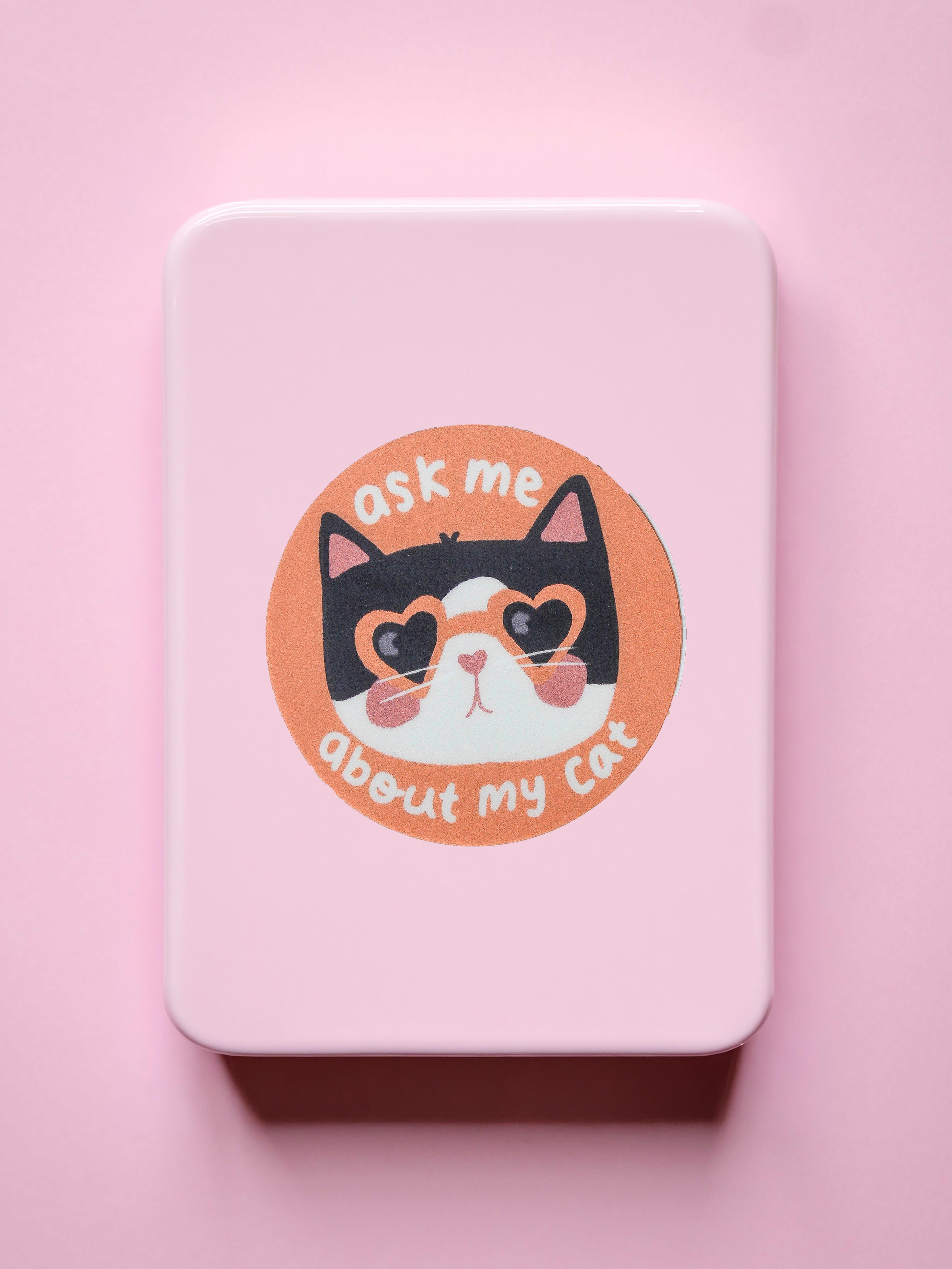 Ask Me About My Cat Single Sticker