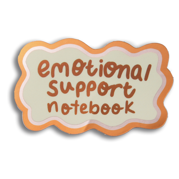 Metallic Emotional Support Notebook Single Sticker