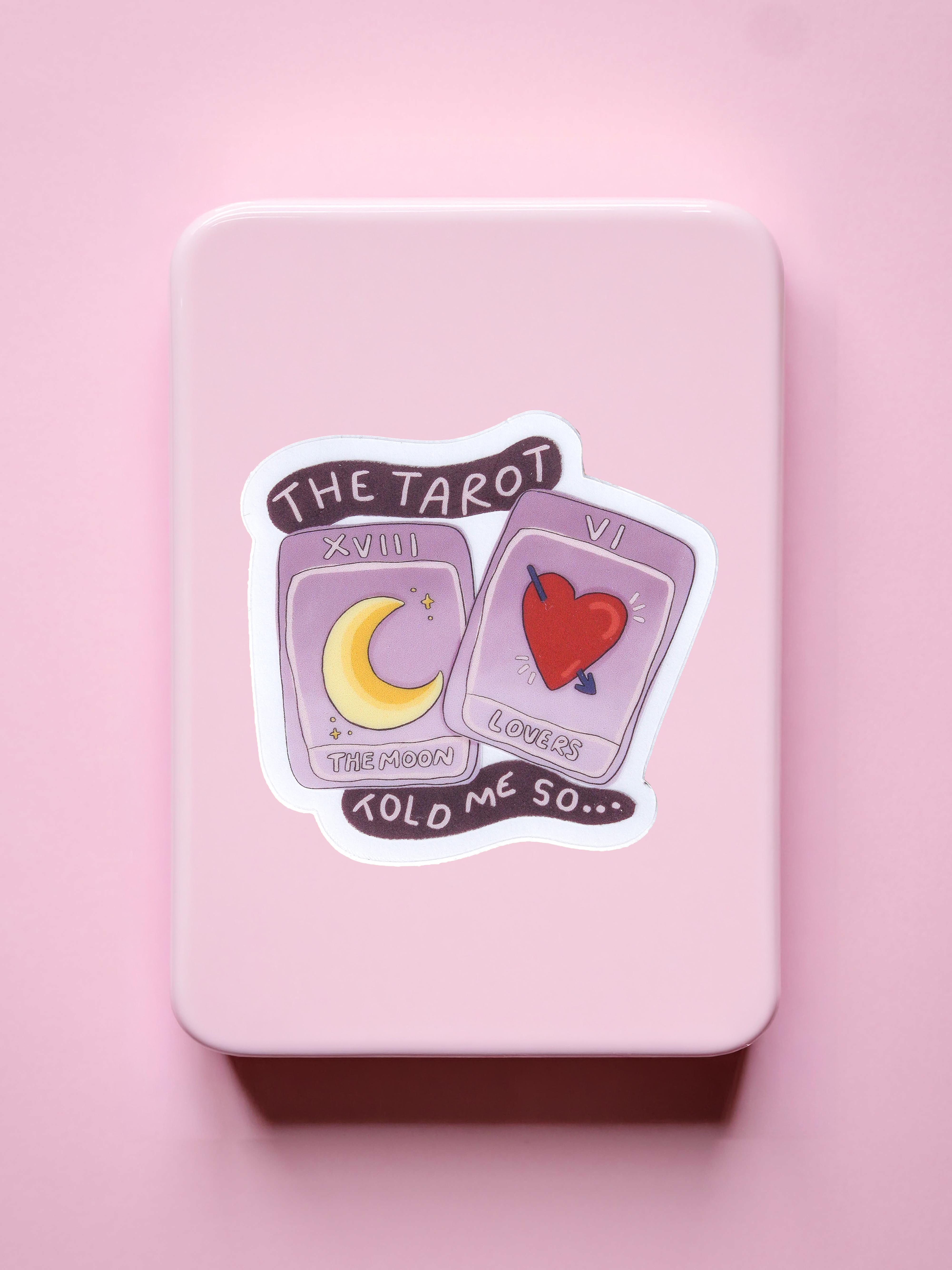 The Tarot Told Me So Single Sticker