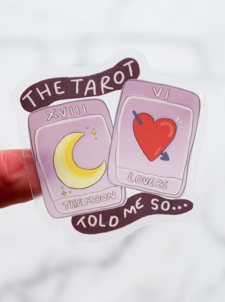 The Tarot Told Me So Single Sticker