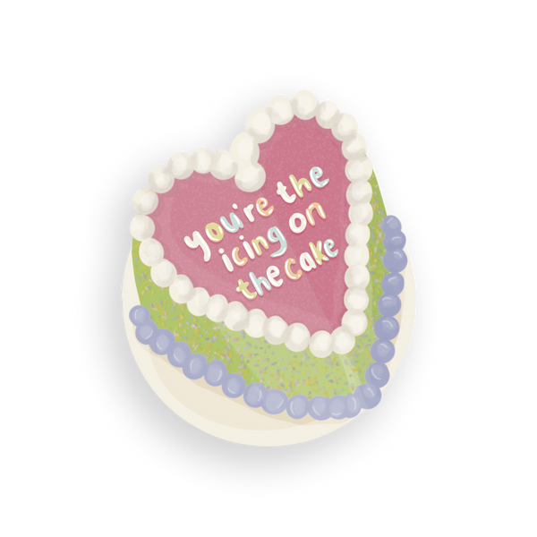You're The Icing On The Cake Single Sticker